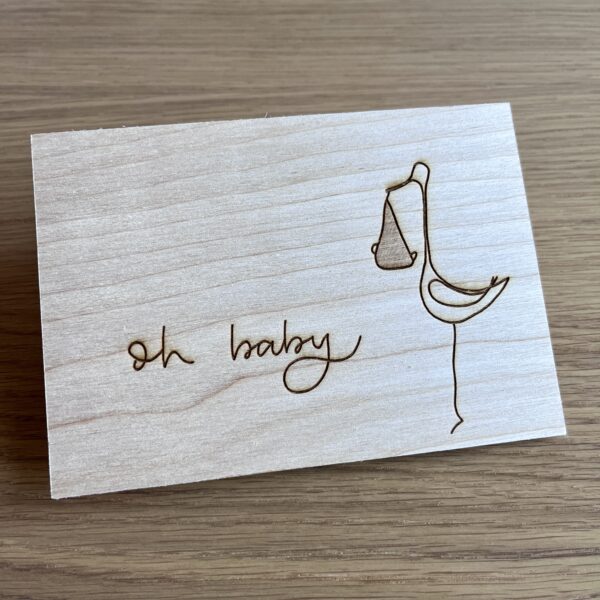 Houten wenskaart - Oh baby