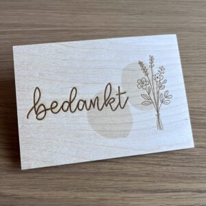 Houten wenskaart - Bedankt