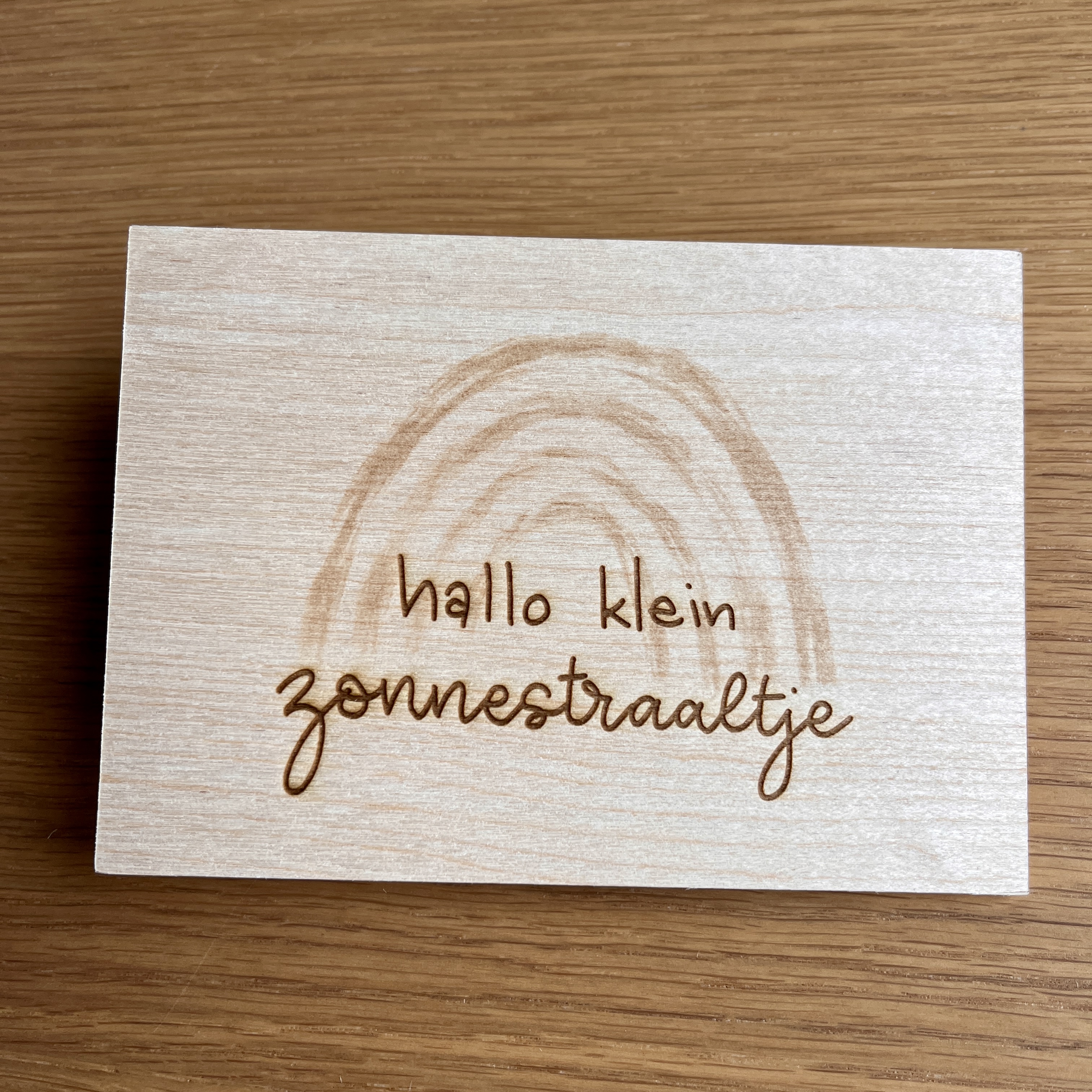 Houten wenskaart - Hallo zonnestraaltje