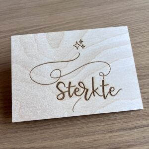 Houten wenskaart - Sterkte