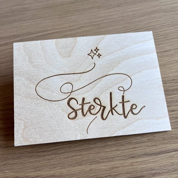 Houten wenskaart - Sterkte